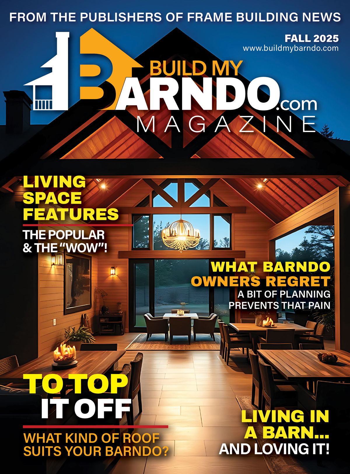 BuildMyBarndo.com – Fall 2025 Edition
